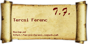 Tercsi Ferenc névjegykártya